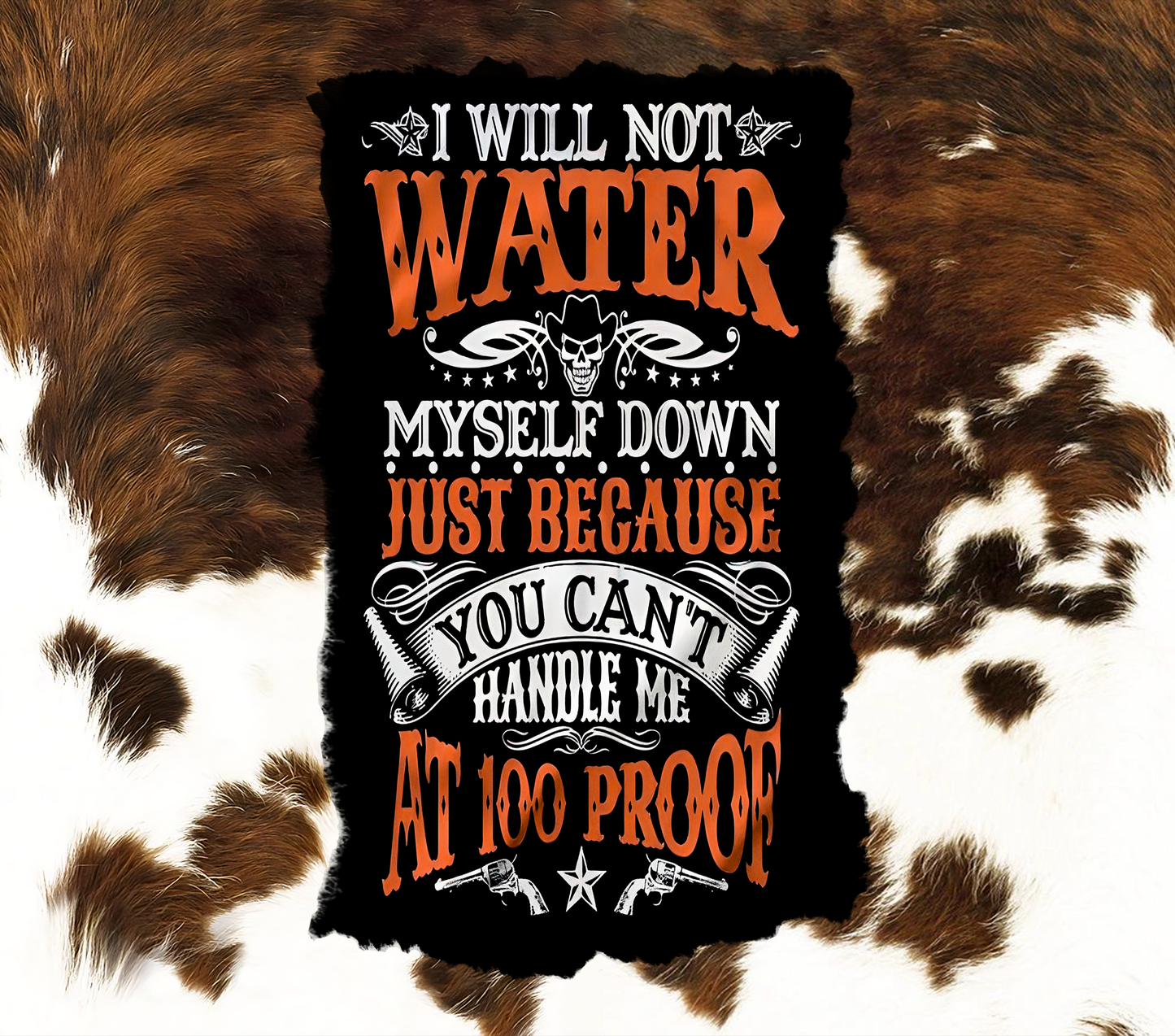 At 100 proof Tumbler Wrap