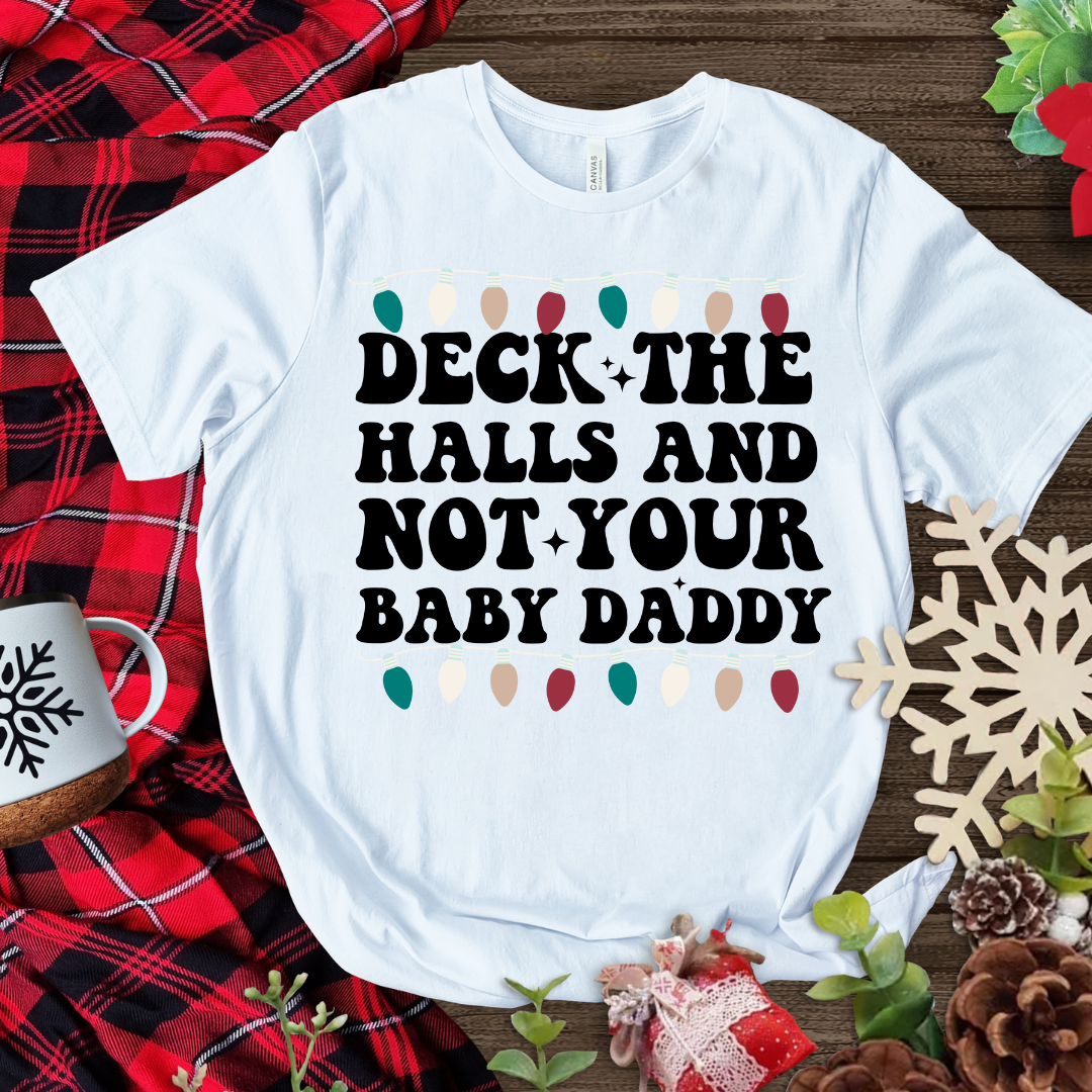 Not your baby daddy