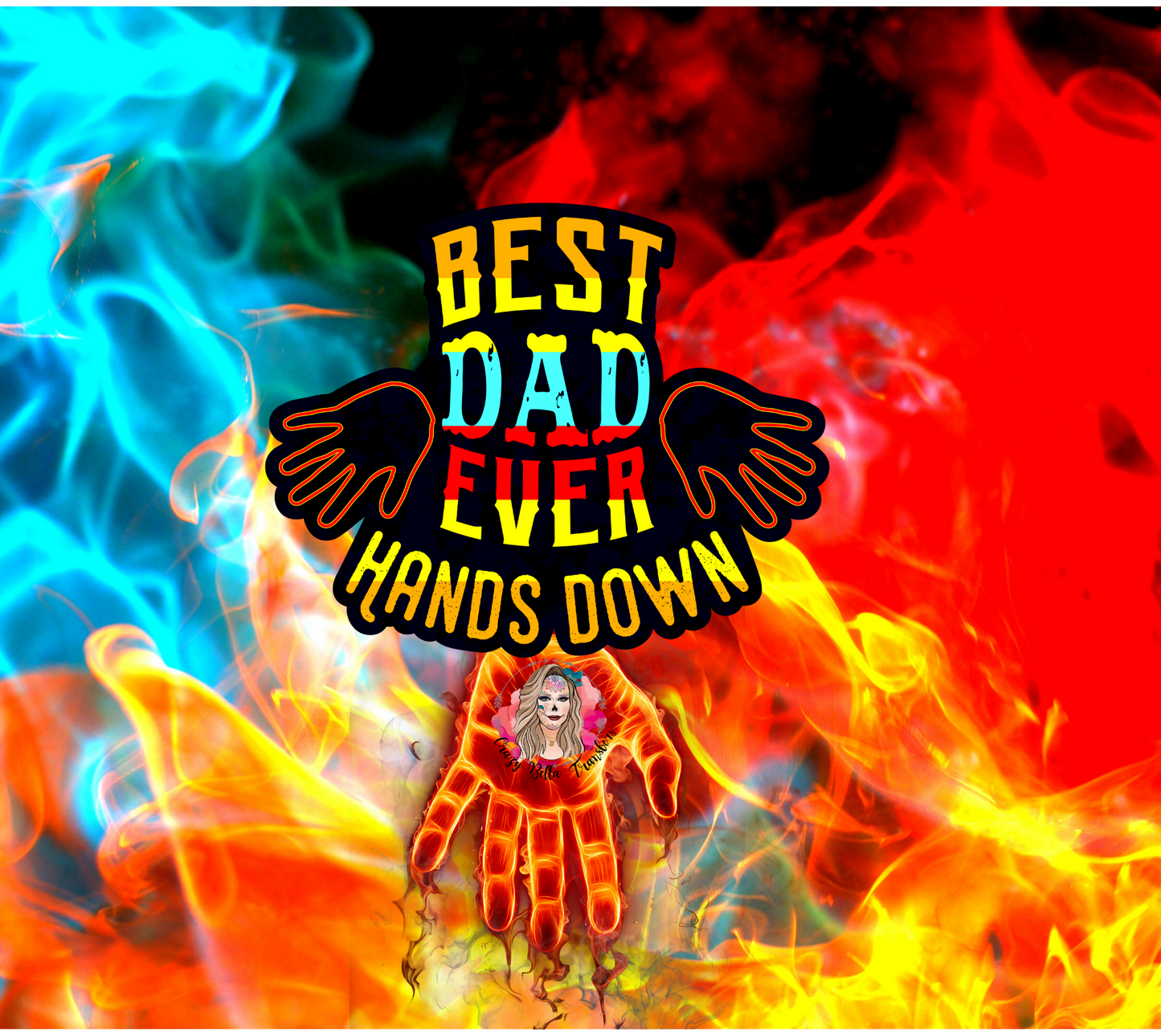 Best dad ever Tumbler Wrap