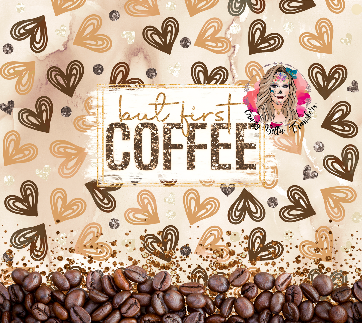 But first coffee Tumbler Wrap