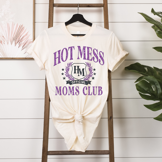 Hot mess moms club