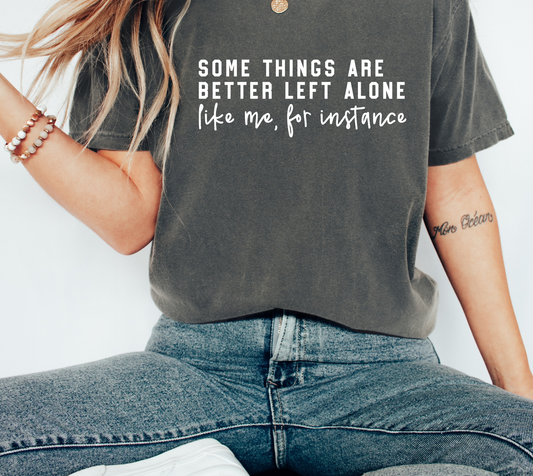 Some things are better left alone