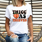 Thicc as thieves - 2 pieces