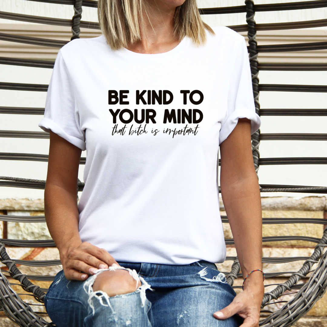 Be kind to your mind